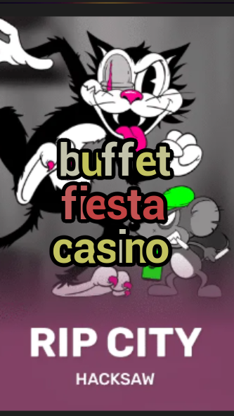 buffet fiesta casino-3xn3u5udepyz9m9w5iat.com